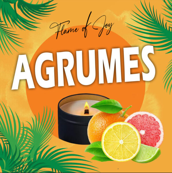 FLAME OF JOY - AGRUMES