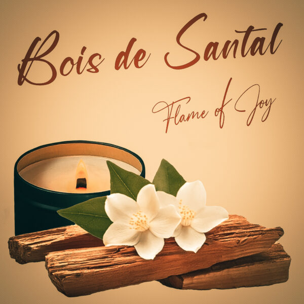 FLAME OF JOY - BOIS DE SANTAL